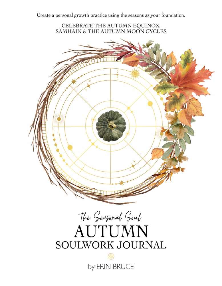 An image of the cover of The Seasonal Soul's Autumn Soulwork Journal by Erin Bruce